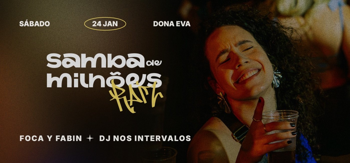 SAMBA DE MILHÕES RAIZ | JANEIRO